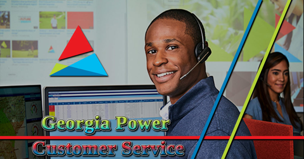 Georgia Power Customer Service Number | Email Address, Social Media