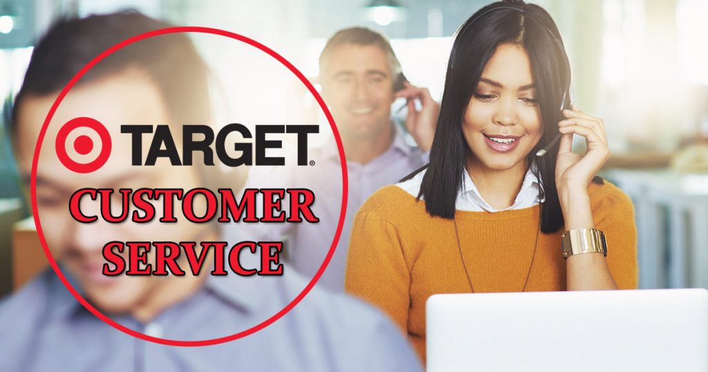 Target Customer Service Numbers & Email 24X7 Support